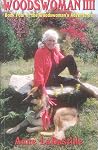 Woodswoman IV: Bo...
