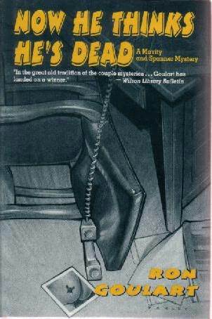 Now He Thinks He's Dead (Hardcover)