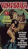 Blood Wedding (Vampirella, #4)