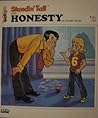 Standin Tall' Honesty