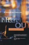 Blissed Out (Paperback)