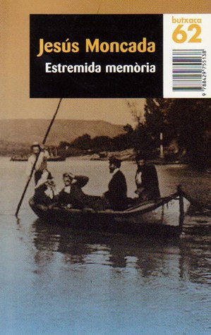 Estremida memòria (Paperback)