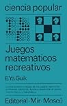Juegos matemáticos recreativos