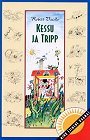 Kessu ja Tripp (Paperback)