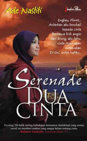 Serenade Dua Cinta By Ade Nastiti