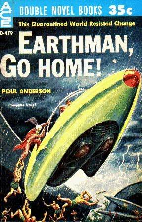 Earthman, Go Home! (Mass Market Paperback)
