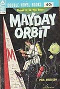 Mayday Orbit / No Man's Land