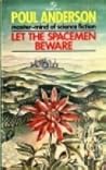Let the Spacemen Beware by Poul Anderson