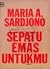 Sepatu Emas Untukmu