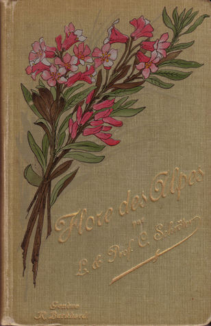 Flores des Alpes (Hardcover)