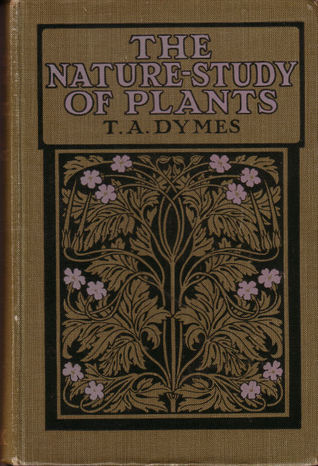 The Nature Study of Plants (Hardcover)