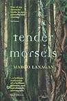Tender Morsels