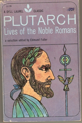 Lives of the Noble Romans (Paperback)
