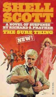 The Sure Thing (Shell Scott #39)