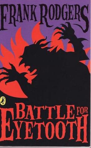 Battle For Eyetooth (Paperback)