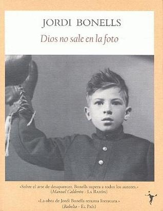 Dios no sale en la foto (Paperback)