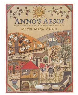 Anno's Aesop: A Book of Fables by Aesop and Mr. Fox (Hardcover)