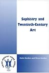 Sophistry and Twentieth-Century Art (Value Inquiry Book Series 123)