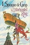 The Unbeheaded King