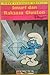 Kisah Kehidupan Smurf : Smurf dan Raksasa Glouton (Smurf Saku, #4)