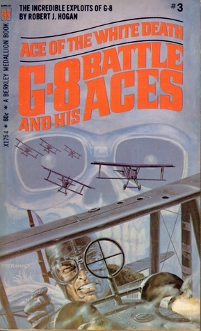 Ace of the White Death (G-8 and His Battle Aces #3)