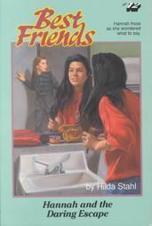 Hannah and the Daring Escape (Best Friends, Book 12)