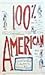 100% American