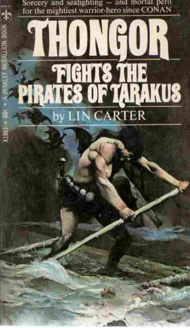 Thongor Fights the Pirates of Tarakus (Thongor, #6)