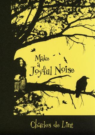 Make a Joyful Noise (Newford)