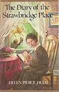 The Diary of the Strawbridge Place