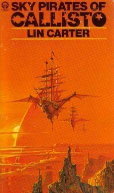 Sky Pirates of Callisto (Paperback)