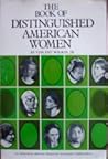 The Book of Distinguished American Women