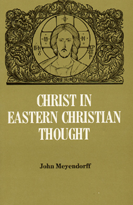 Christ in Eastern Christian Thought (Paperback)
