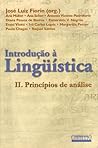 Introdução à Lingüística: II. Princípios de Análise