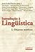 Introdução à Lingüística by José Luiz Fiorin
