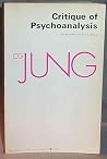 Critique of Psychoanalysis Critique of Psychoanalysis