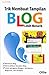 Trik Membuat Tampilan Blog ...