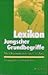Lexikon Jungscher Grundbegriffe: mit Originaltexten von C.G. Jung