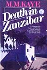 Death in Zanzibar by M.M. Kaye
