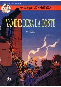 Petualangan Dick Herisson : Vampir Desa La Coste (Paperback)