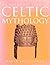 An Introduction to Celtic Mythology by David Bellingham