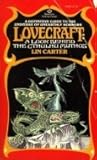 Lovecraft: A Look Behind The Cthulhu Mythos (Starmont Popular Culture Series, Vol 3)