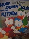 Huey Dewey and Louie and the Kitten by Walt Disney Company