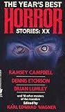 The Year's Best Horror Stories: XX