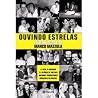 Ouvindo Estrelas by Marco Mazzola