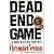 Dead End Game