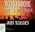 Tomorrow, When the War Began (The Tomorrow Series, #1)