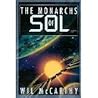 The monarchs of Sol: The collapsium ; the wellstone