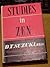 Studies in Zen by D.T. Suzuki