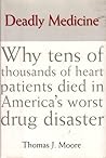Deadly Medicine by Thomas J. Moore